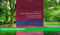 Big Deals  International Migration: A Very Short Introduction  Free Full Read Most Wanted