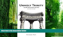 Big Deals  Unholy Trinity: The IMF, World Bank and WTO  Free Full Read Best Seller