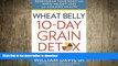 READ  Wheat Belly: 10-Day Grain Detox: Reprogram Your Body for Rapid Weight Loss and Amazing