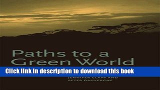 Read Paths to a Green World: The Political Economy of the Global Environment  PDF Free