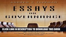 [PDF] Essays On Governance: 36 Critical Essays To Drive Shareholder Value and Business Growth