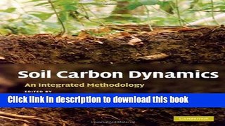 Read Soil Carbon Dynamics: An Integrated Methodology  Ebook Free