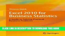New Book Excel 2010 for Business Statistics: A Guide to Solving Practical Business Problems