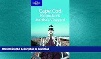 FAVORIT BOOK Lonely Planet Cape Cod, Nantucket   Martha s Vineyard (Lonely Planet Travel Guides)
