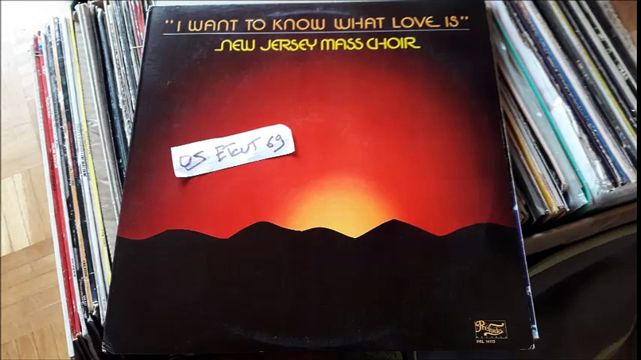 THE NEW JERSEY MASS CHOIR-I WANT TO KNOW WHAT LOVE IS(RIP ETCUT)PRELUDE REC 85