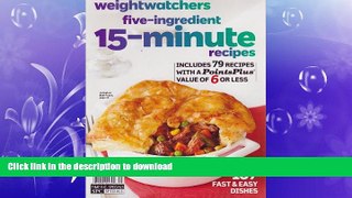 READ  Weight Watchers Five-Ingredient 15 Minute Recipes Magazine Winter 2014 FULL ONLINE