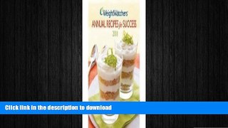 READ  Weight Watchers Annual Recipes for Success 2011 FULL ONLINE