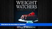 READ  Weight Watchers: Top Desserts For Weight Loss: The Smart Points Cookbook GuideÂ© with over