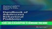 New Book Handbook of Adolescent Behavioral Problems: Evidence-Based Approaches to Prevention and