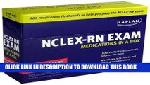 New Book Kaplan NCLEX-RN Exam Medications in a Box [Cards]