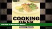 EBOOK ONLINE  Cooking Geek: Going Raw and Going Paleo  GET PDF