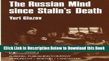 [Reads] The Russian Mind Since Stalin s Death (Sovietica) Online Ebook