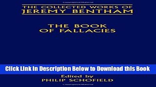 [Best] The Book of Fallacies (The Collected Works of Jeremy Bentham) Online Ebook