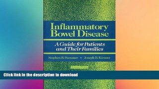 READ  Inflammatory Bowel Disease: A Guide for Patients and Their Families  BOOK ONLINE