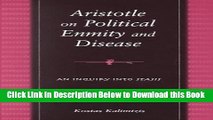 [Best] Aristotle on Political Enmity and Disease: An Inquiry into Stasis (Suny Series in Ancient