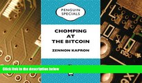 Big Deals  Chomping at the Bitcoin: China Penguin Special  Best Seller Books Best Seller