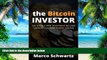 Big Deals  The Bitcoin Investor: Get Double-Digit Investment Returns Using Bitcoin Peer-to-Peer