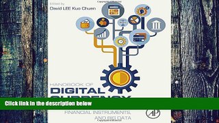 Big Deals  Handbook of Digital Currency: Bitcoin, Innovation, Financial Instruments, and Big Data