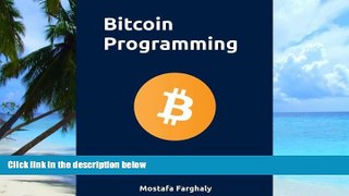 Big Deals  Bitcoin Programming  Free Full Read Best Seller