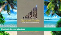 Big Deals  Sprawl Costs: Economic Impacts of Unchecked Development  Best Seller Books Best Seller