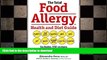 FAVORITE BOOK  The Total Food Allergy Health and Diet Guide: Includes 150 Recipes for Managing