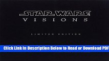 [Get] Star Wars Art: Visions Limited Edition (Star Wars Art Series) Free New