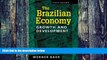Big Deals  Brazilian Economy: Growth and Development, 6th Edition  Best Seller Books Best Seller