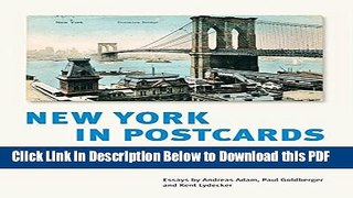 [Read] New York in Postcards 1880-1980: The Andreas Adam Collection Free Books