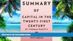Big Deals  Summary of Capital in the Twenty-First Century: by Thomas Piketty | Includes Analysis