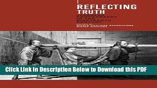 [Read] Reflecting Truth: Japanese Photography in the Nineteenth Century Ebook Free