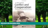 Must Have PDF  Conflict and Cooperation: Institutional and Behavioral Economics  Best Seller Books