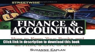 Read Streetwise Finance and Accounting: How to Keep Your Books and Manage Your Finances Without an