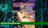 Big Deals  Latin American Economic Development (Routledge Textbooks in Development Economics)
