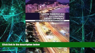 Big Deals  Latin American Economic Development (Routledge Textbooks in Development Economics)