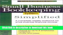 Read Small Business Bookkeeping System Simplified (Small Business Made Simple) [Spiral-bound]