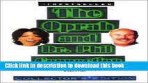 Read The Oprah and Dr. Phil Connection: Their Lives, Career, and Philosophies on Successful