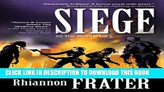 [PDF] Siege (As the World Dies, Book Three) Popular Colection
