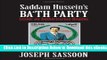 [Download] Saddam Hussein s Ba th Party: Inside an Authoritarian Regime Online Books