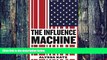 Big Deals  The Influence Machine: The U.S. Chamber of Commerce and the Corporate Capture of