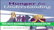 [Read] Hunger for Understanding: A Workbook for helping young people to understand and overcome