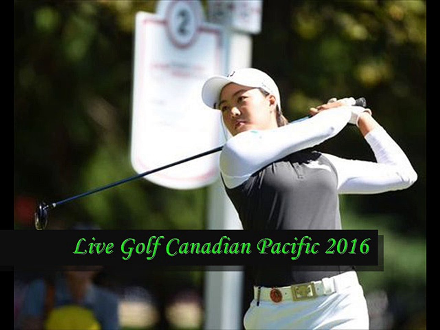 Watch Golf Canadian Pacific Online