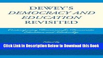 [Reads] Dewey s Democracy and Education Revisited Online Books