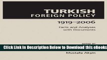 [PDF] Turkish Foreign Policy: 1919-2006 (Utah Series in Turkish and Islamic Stud) Online Ebook