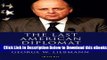 [Reads] The Last American Diplomat: John D Negroponte and the Changing Face of US Diplomacy