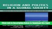[Best] Religion and Politics in a Global Society: Comparative Perspectives from the