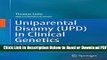 [PDF] Uniparental Disomy (UPD) in Clinical Genetics: A Guide for Clinicians and Patients Free Online