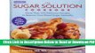 [PDF] Prevention s the Sugar Solution Cookbook: More Than 200 Delicious Recipes to Balance Your
