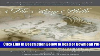 [Get] The Long Hello the Other Side of Alzheimer s Popular New