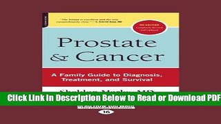 [Get] Prostate and Cancer: A Family Guide to Diagnosis, Treatment   Survival Free New