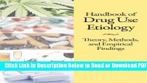 [Get] Handbook of Drug Use Etiology: Theory, Methods, and Empirical Findings Popular Online